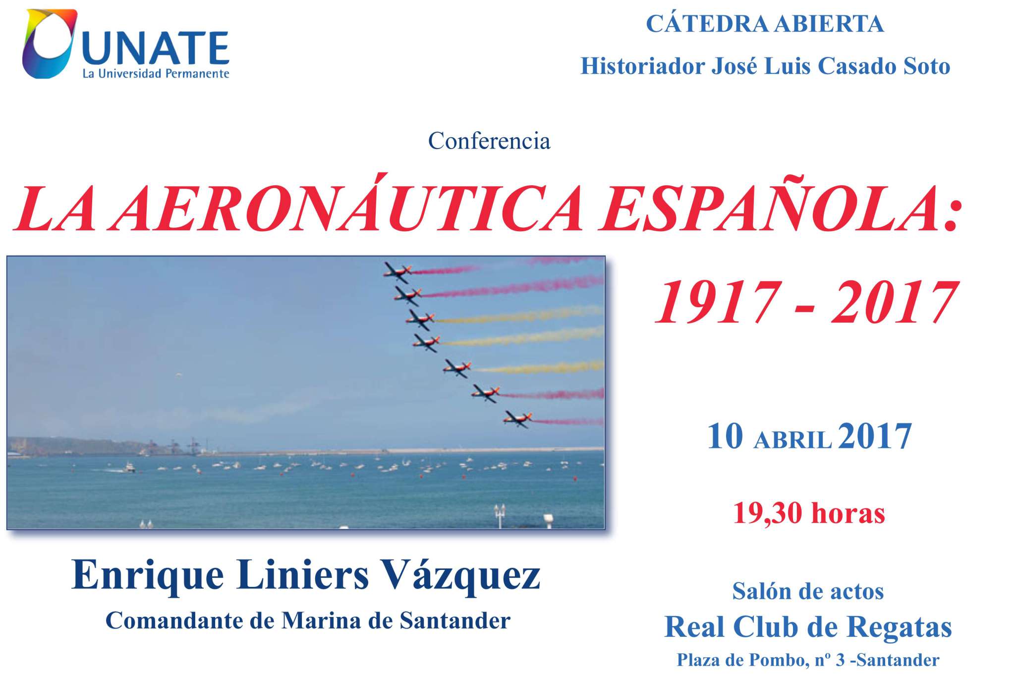 «La aeronáutica española: 1917-2017»