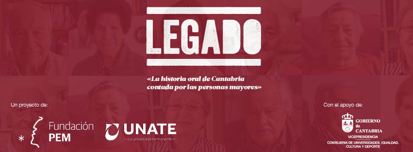 Fundación PEM y UNATE rescatan y preservan las historias de vida de las personas mayores con el proyecto Legado Cantabria