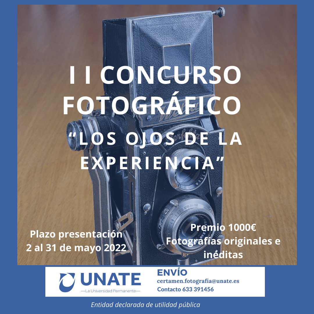 UNATE convoca la segunda edición del concurso fotográfico `Los ojos de la experiencia´