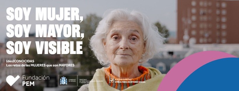 El vídeo de la campaña (des)CONOCIDAS. Los retos de las mujeres que son mayores alcanza las 10.000 visualizaciones en Youtube